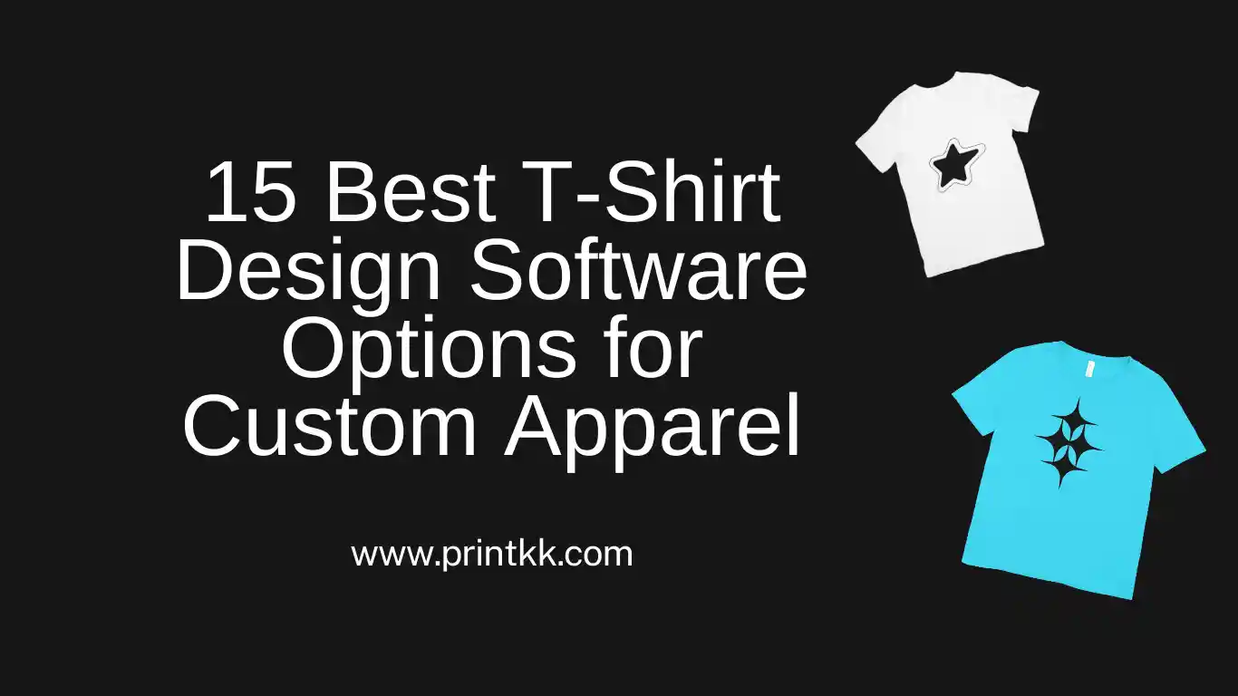 15 Best T-Shirt Design Software Options for Custom Apparel In 2025