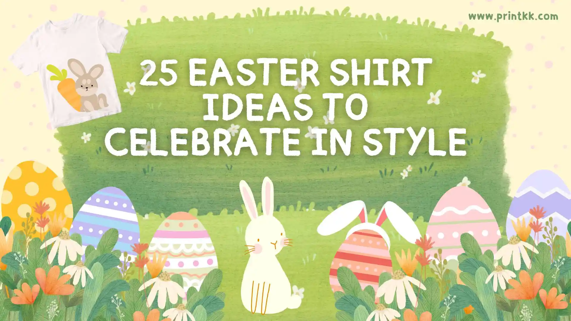 25 Easter Shirt Ideas to Celebrate in Style for 2025