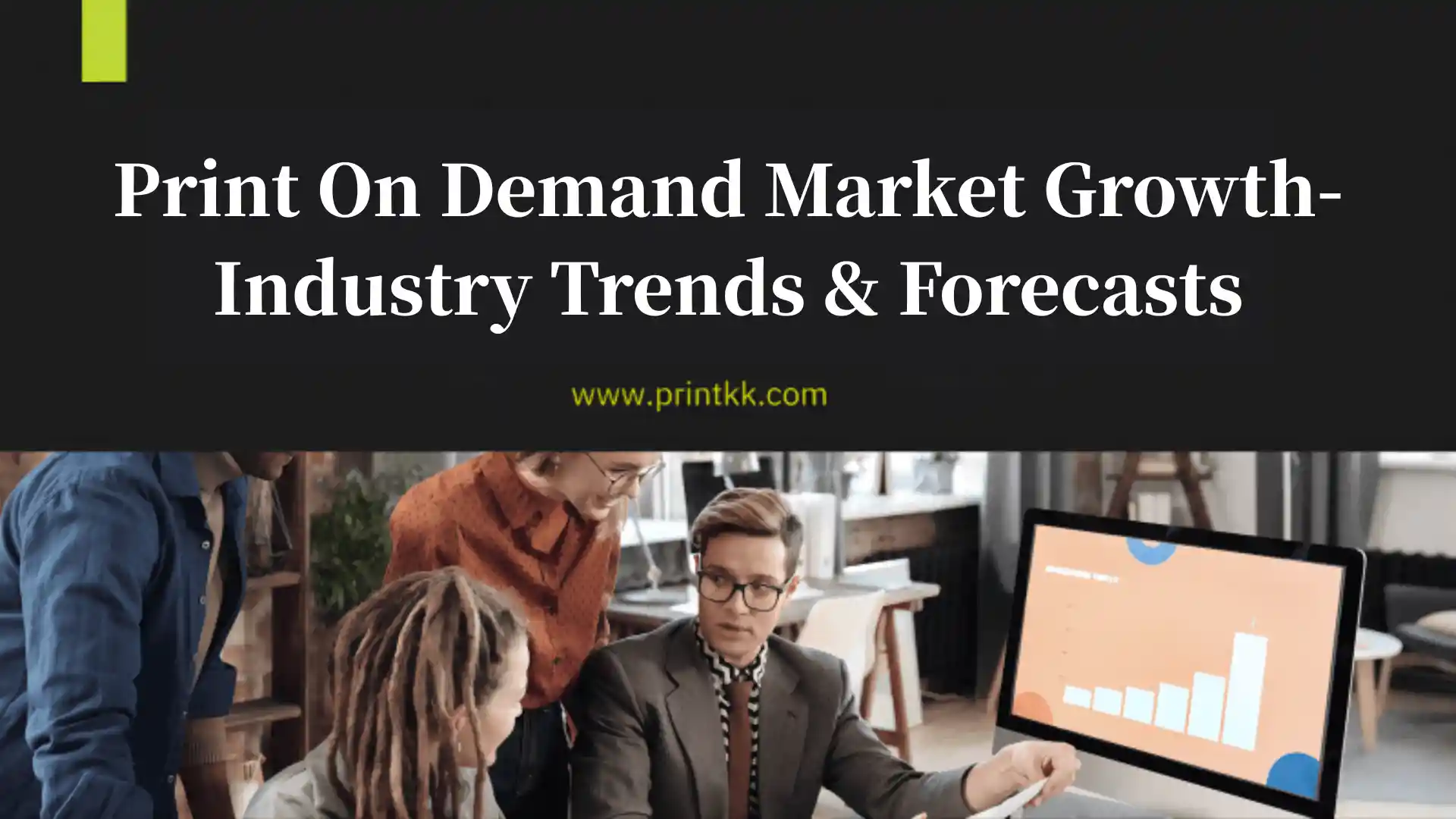 Print On Demand Market Growth in 2025 - Industry Trends & Forecasts
