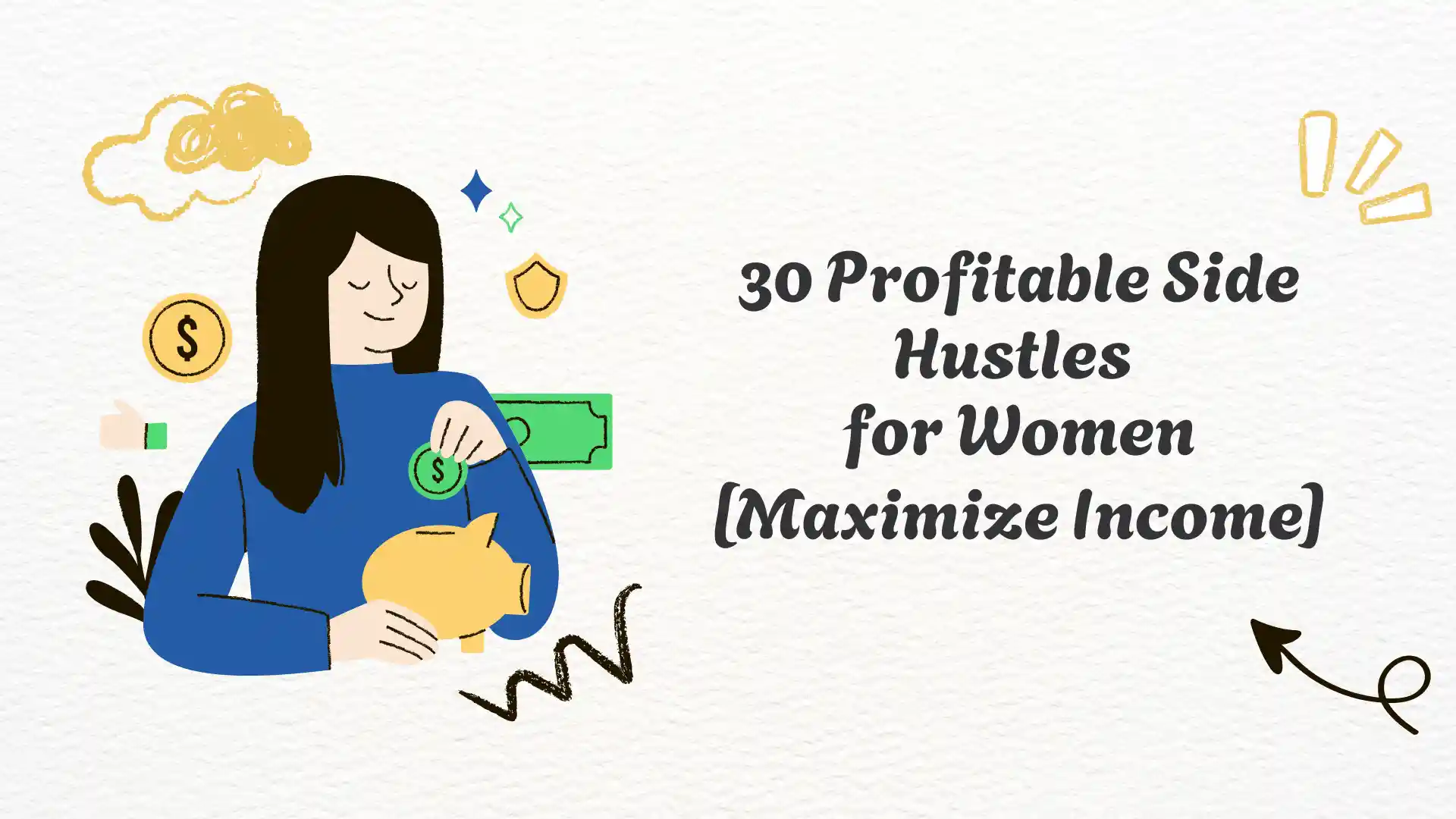 30 Profitable Side Hustles for Women in 2025 [ Maximize Income ]