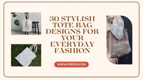 30 Stylish Tote Bag Designs for Your Everyday Fashion