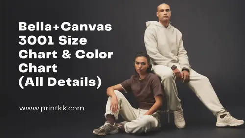 Bella+Canvas 3001 Size Chart & Color Chart (All Details)