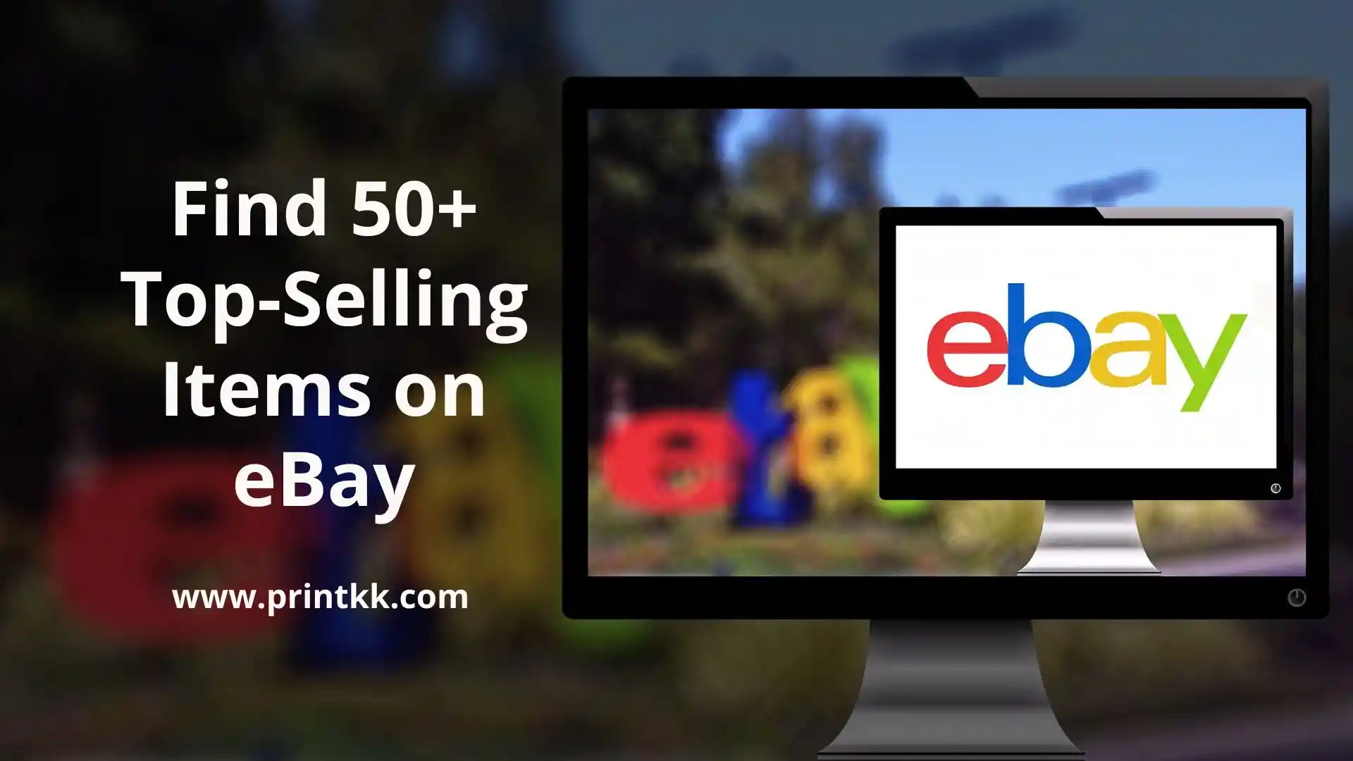 50+ Top-Selling Items on eBay in 2025