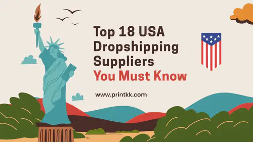 Top 18 USA Dropshipping Suppliers You Must Know (2025)