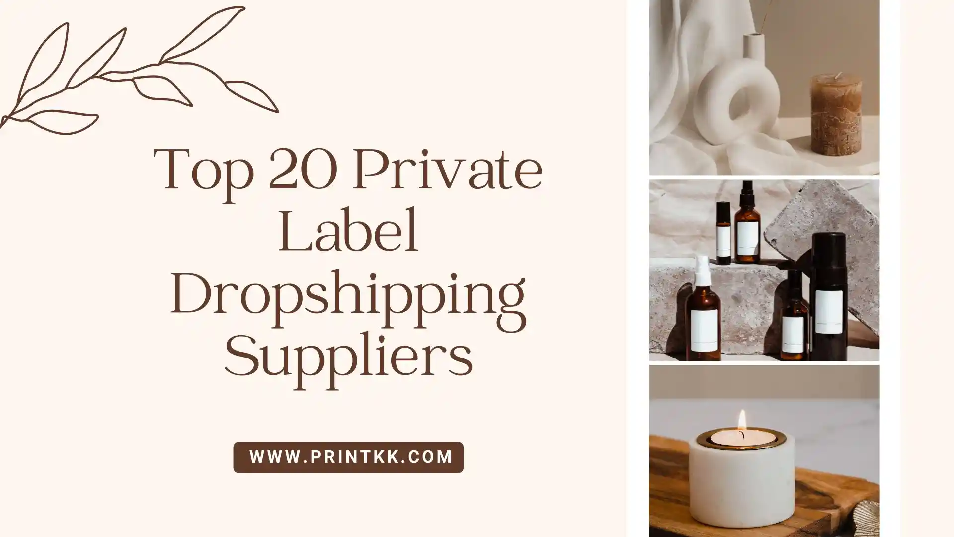 Top 20 Private Label Dropshipping Suppliers for 2025