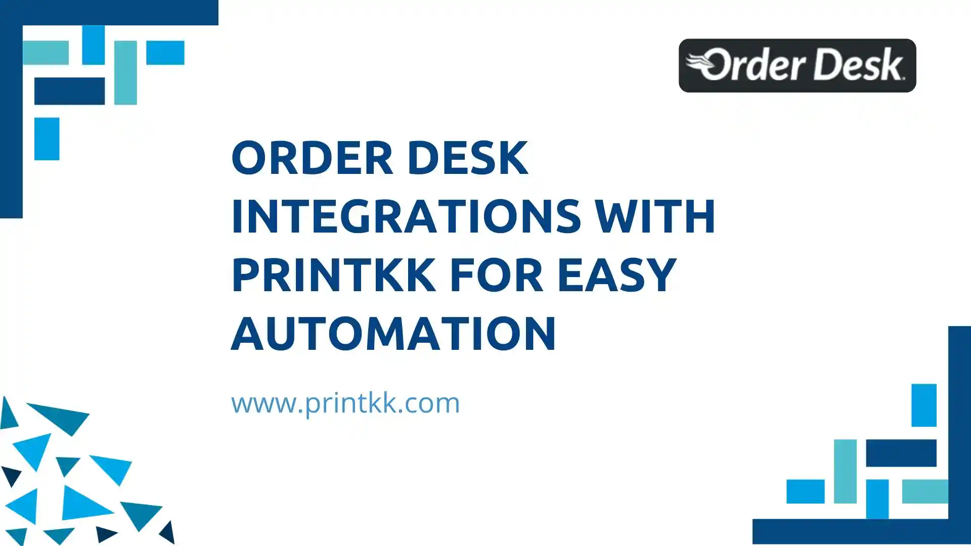Order Desk Integrations With PrintKK for Easy Automation