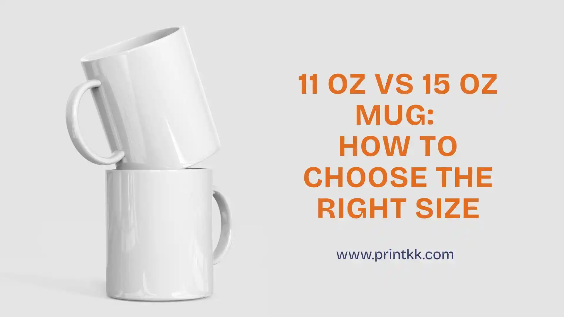 11 oz vs 15 oz Mug: How to Choose the Right Size