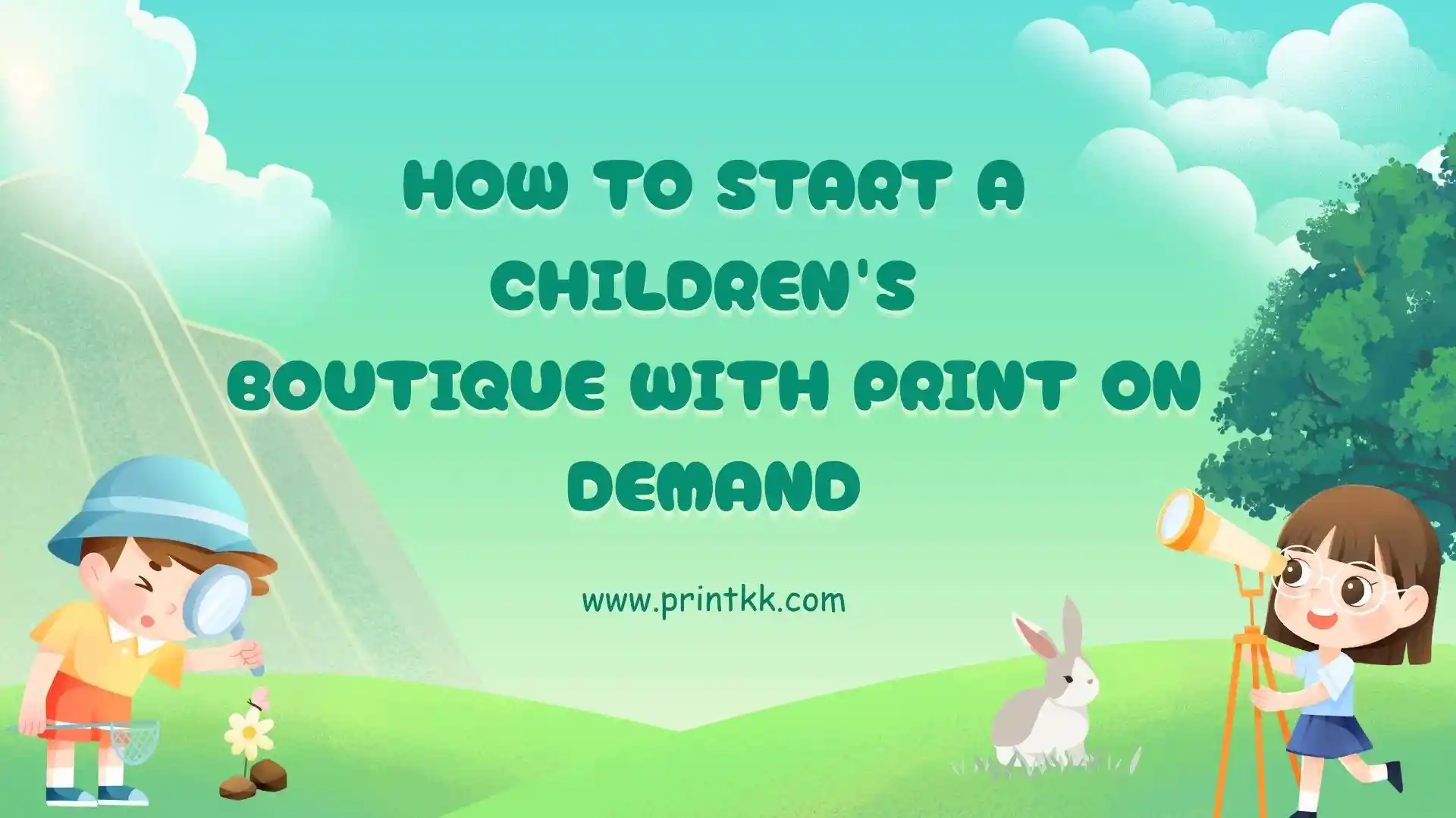 How to Start a Children's Boutique With Print on Demand
