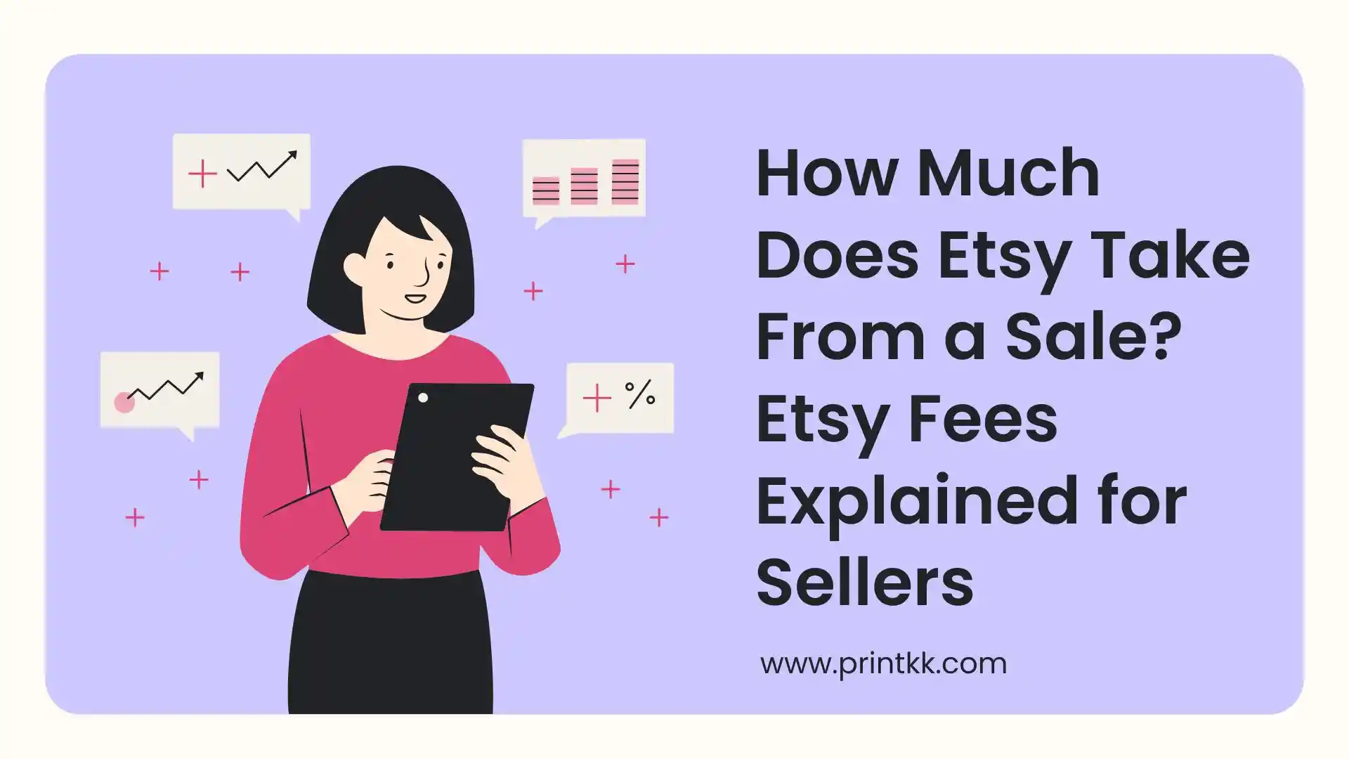 How Much Does Etsy Take From a Sale? Etsy Fees Explained for Sellers
