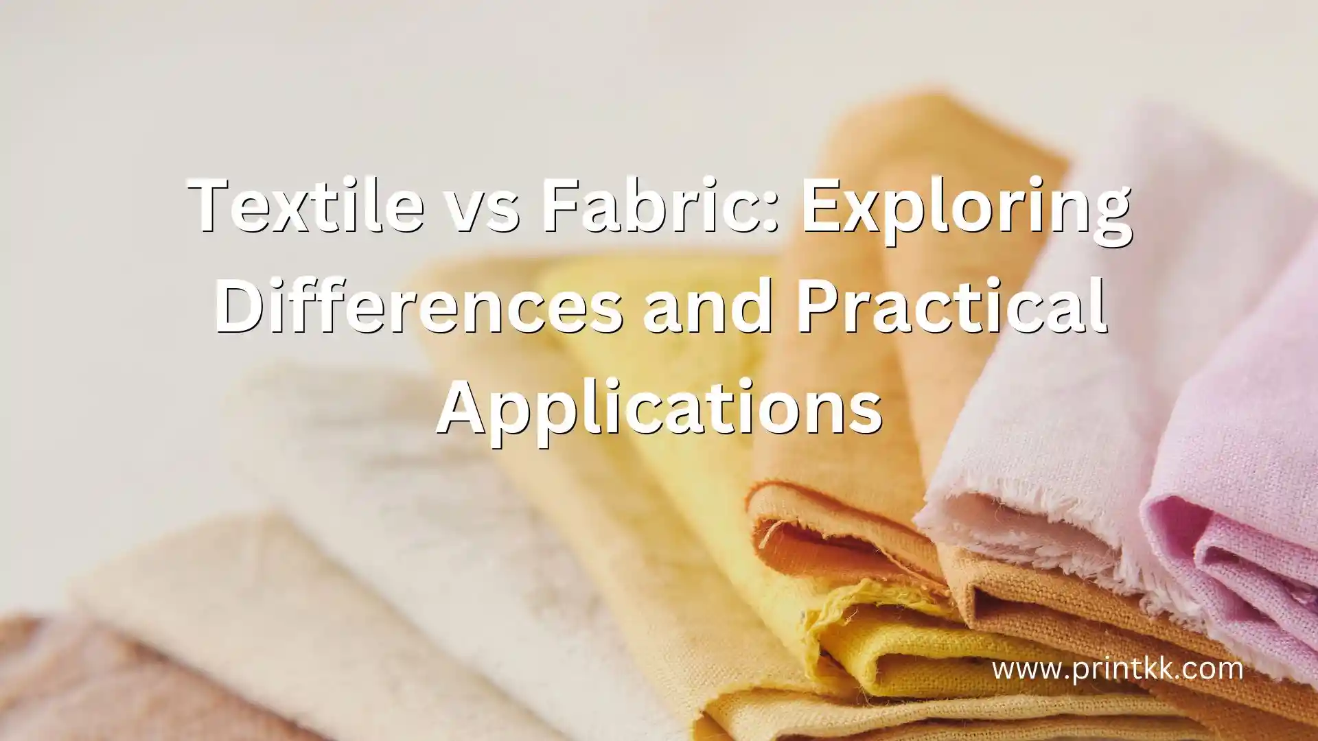 Textile vs Fabric: Exploring Differences and Practical Applications