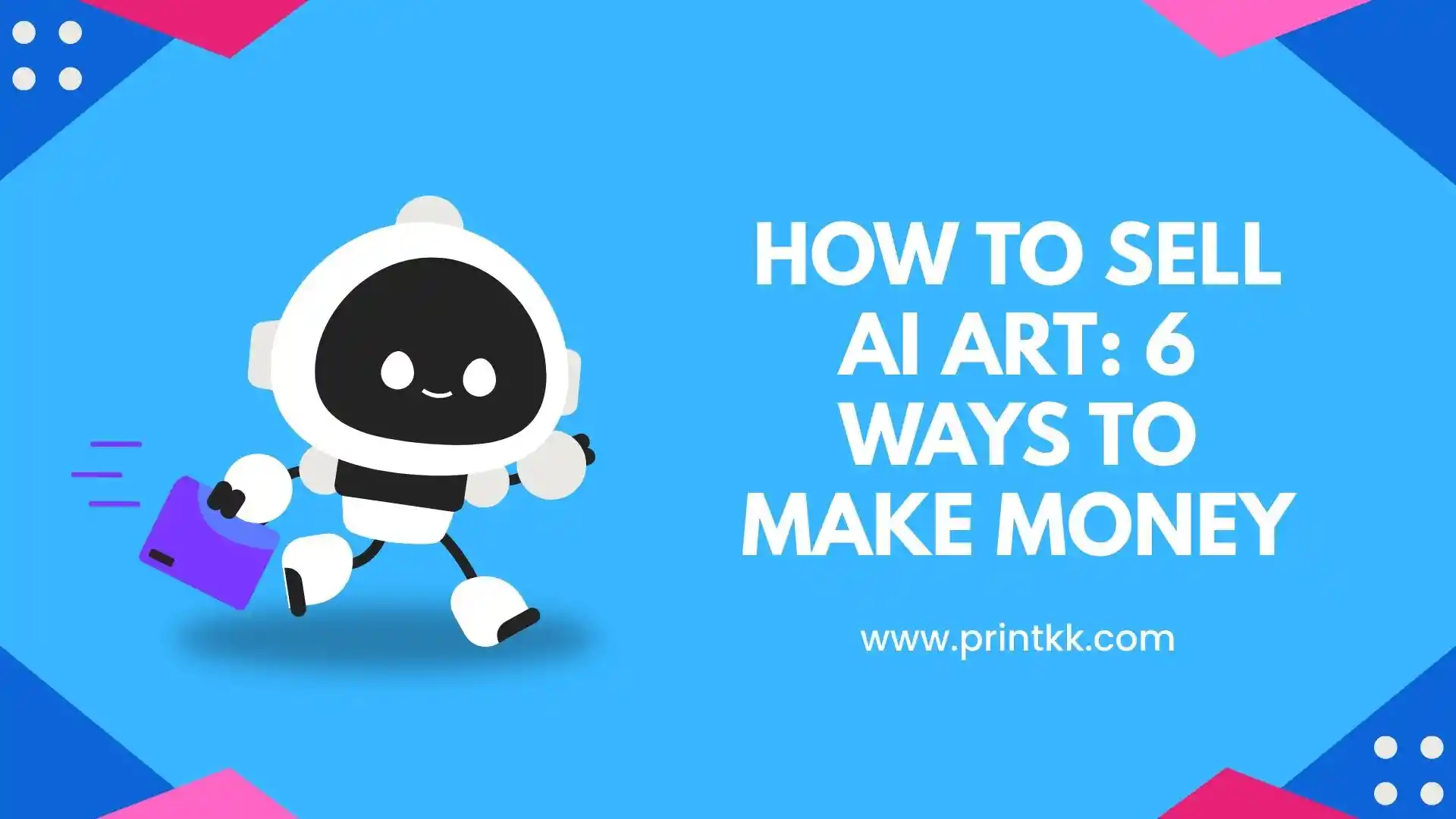 How to Sell AI Art: 6 Ways to Make Money in 2026
