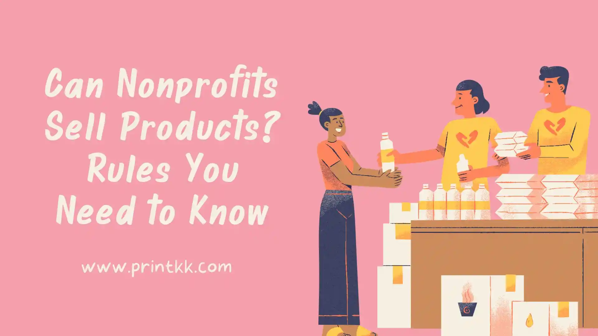 Can Nonprofits Sell Products? Rules You Need to Know