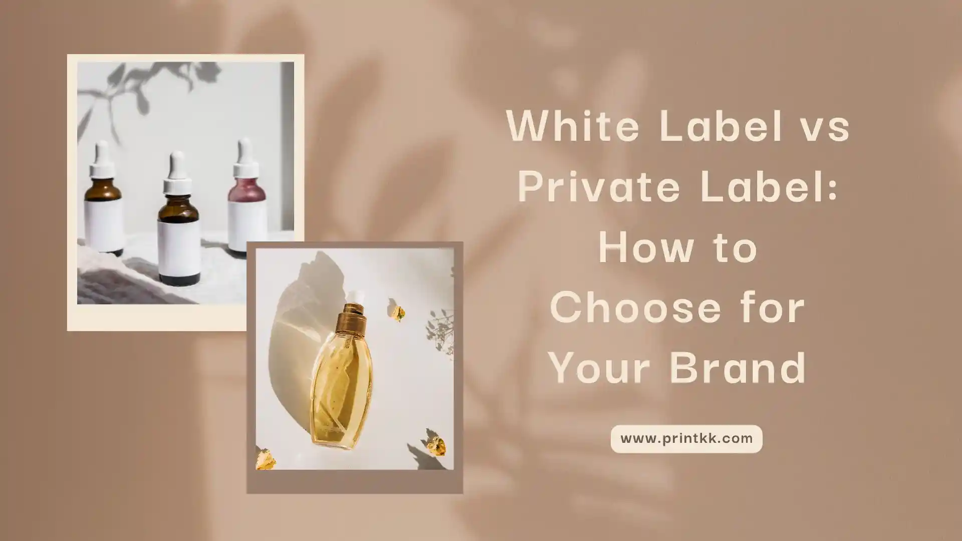 White Label vs Private Label: How to Choose for Your Brand