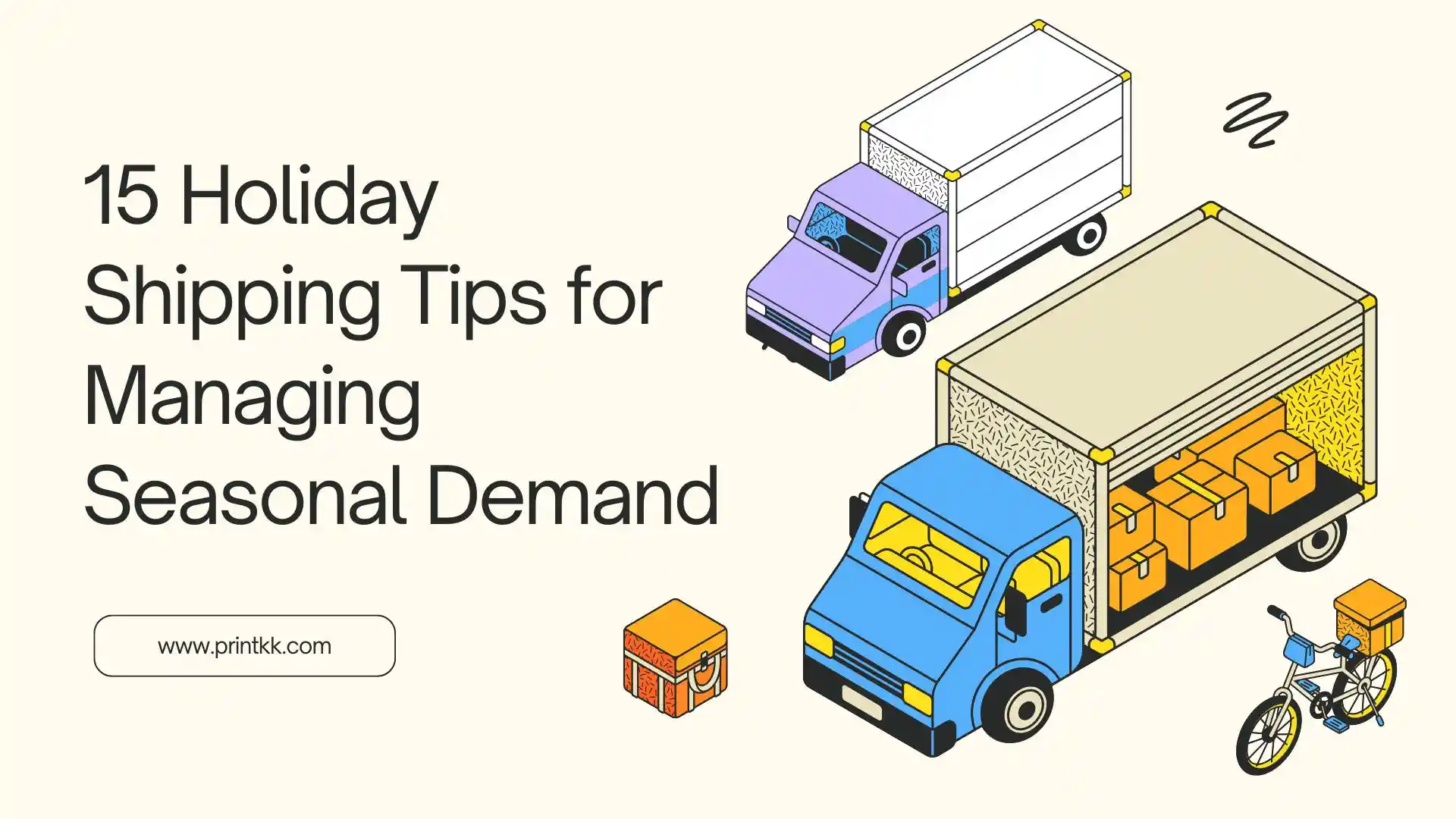 15 Holiday Shipping Tips for Managing Seasonal Demand in 2026