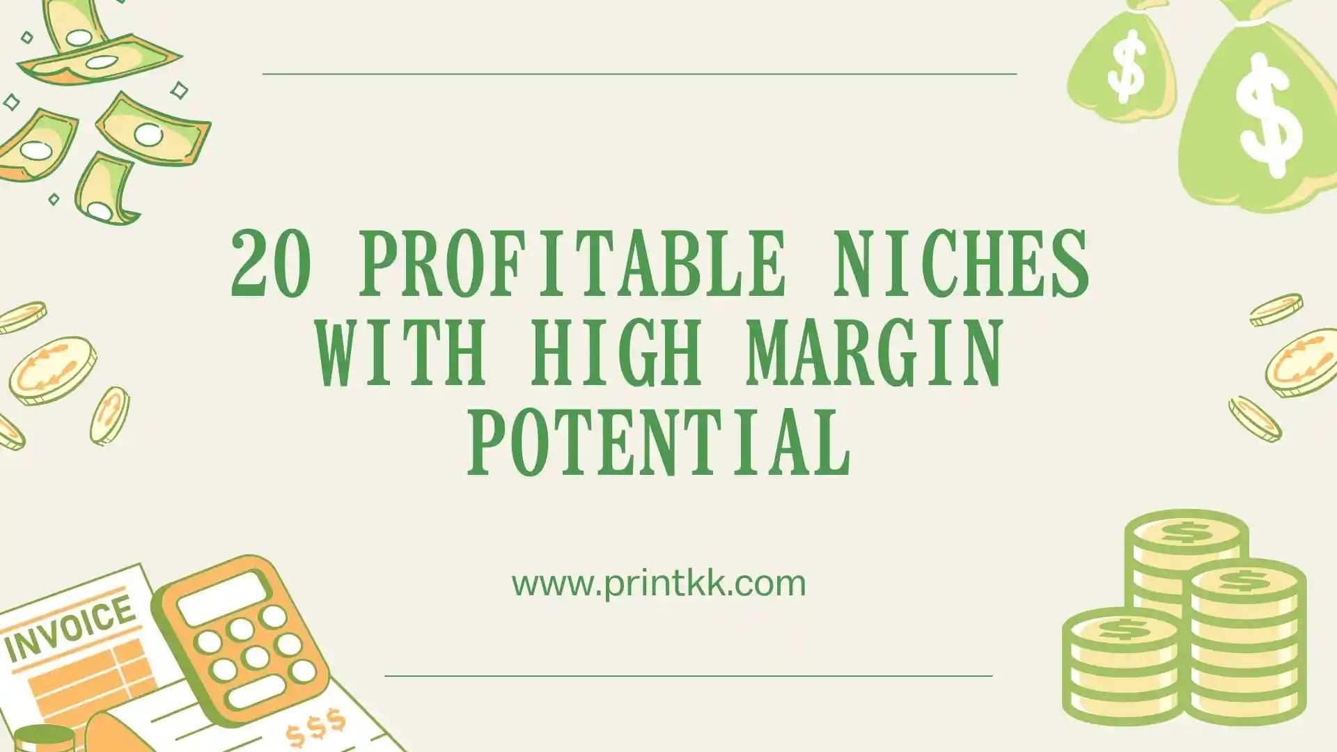 20 Profitable Niches with High Margin Potential in 2026