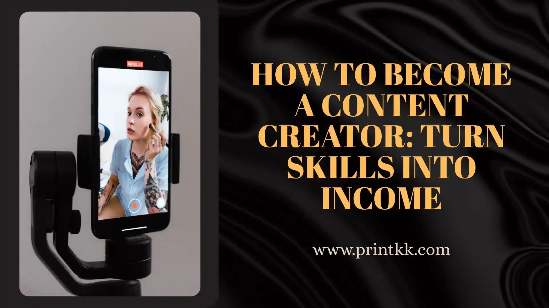 How to Become a Content Creator: Turn Skills Into Income