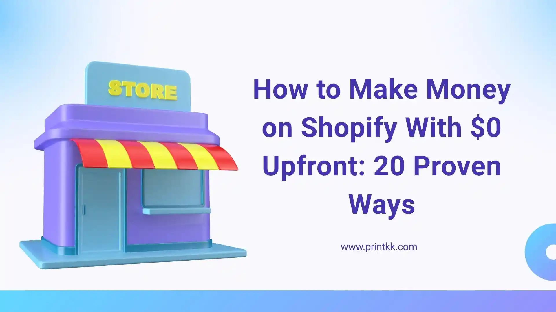 初期費用$0でShopifyで稼ぐ方法：実証済みの20の方法