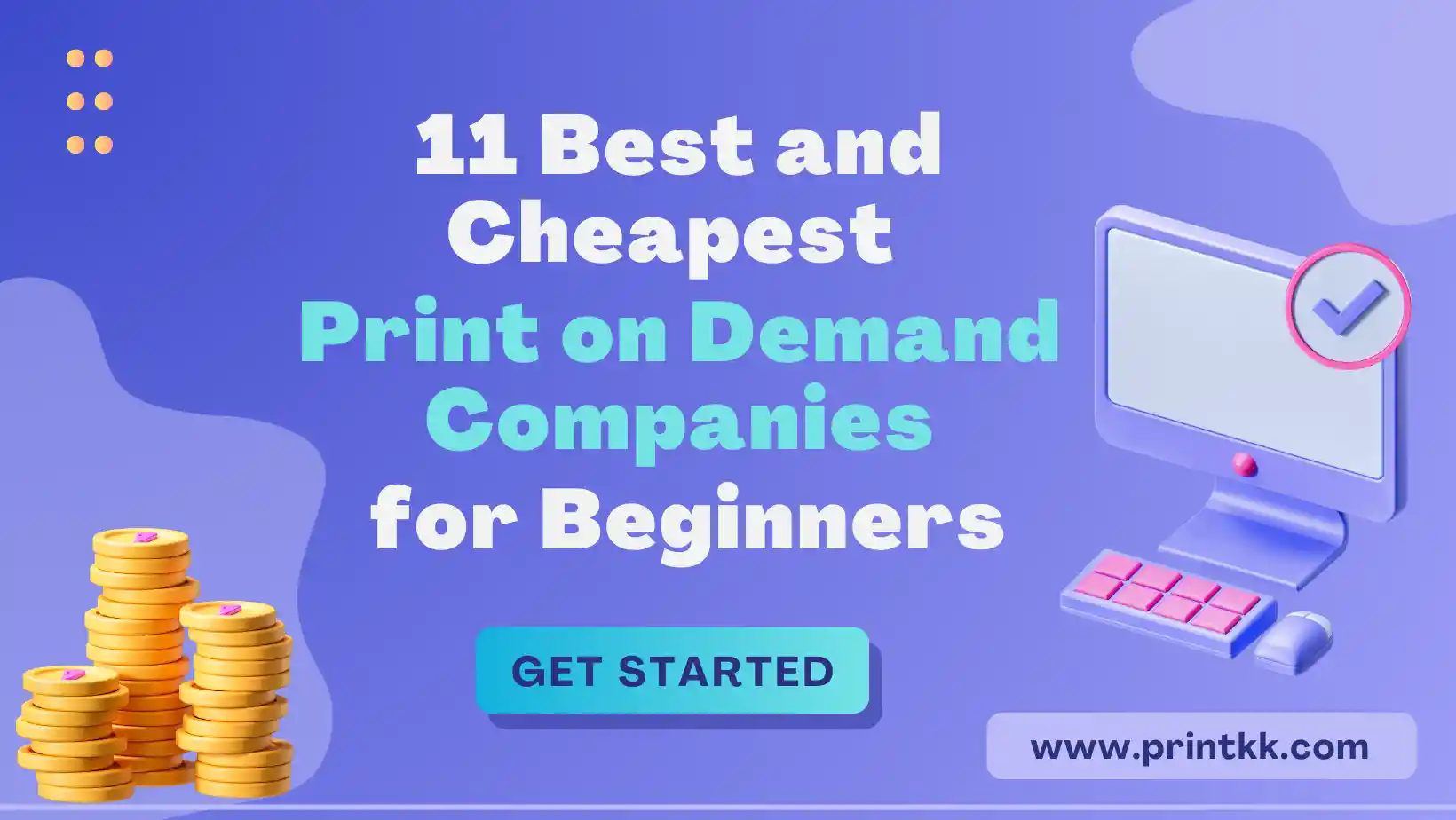 11 Best and Cheapest Print on Demand Companies for Beginners