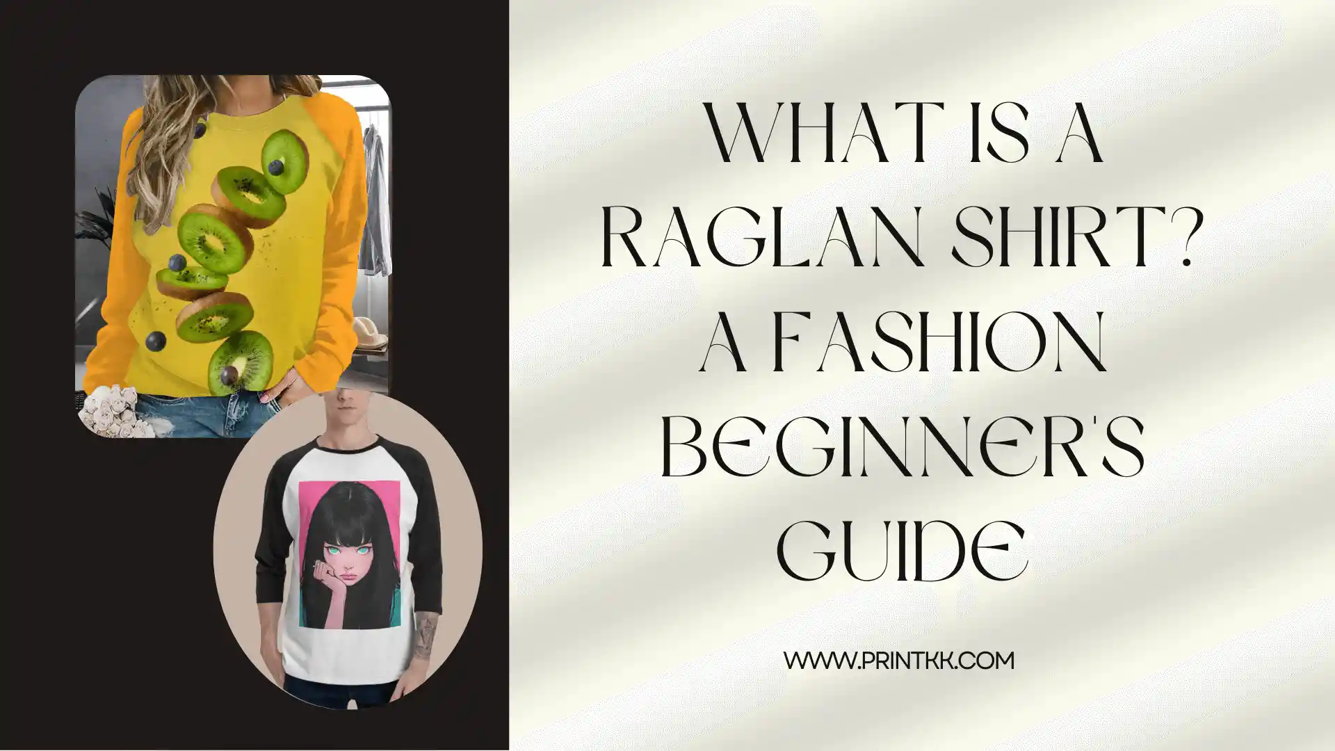 What Is a Raglan Shirt? A Fashion Beginner's Guide