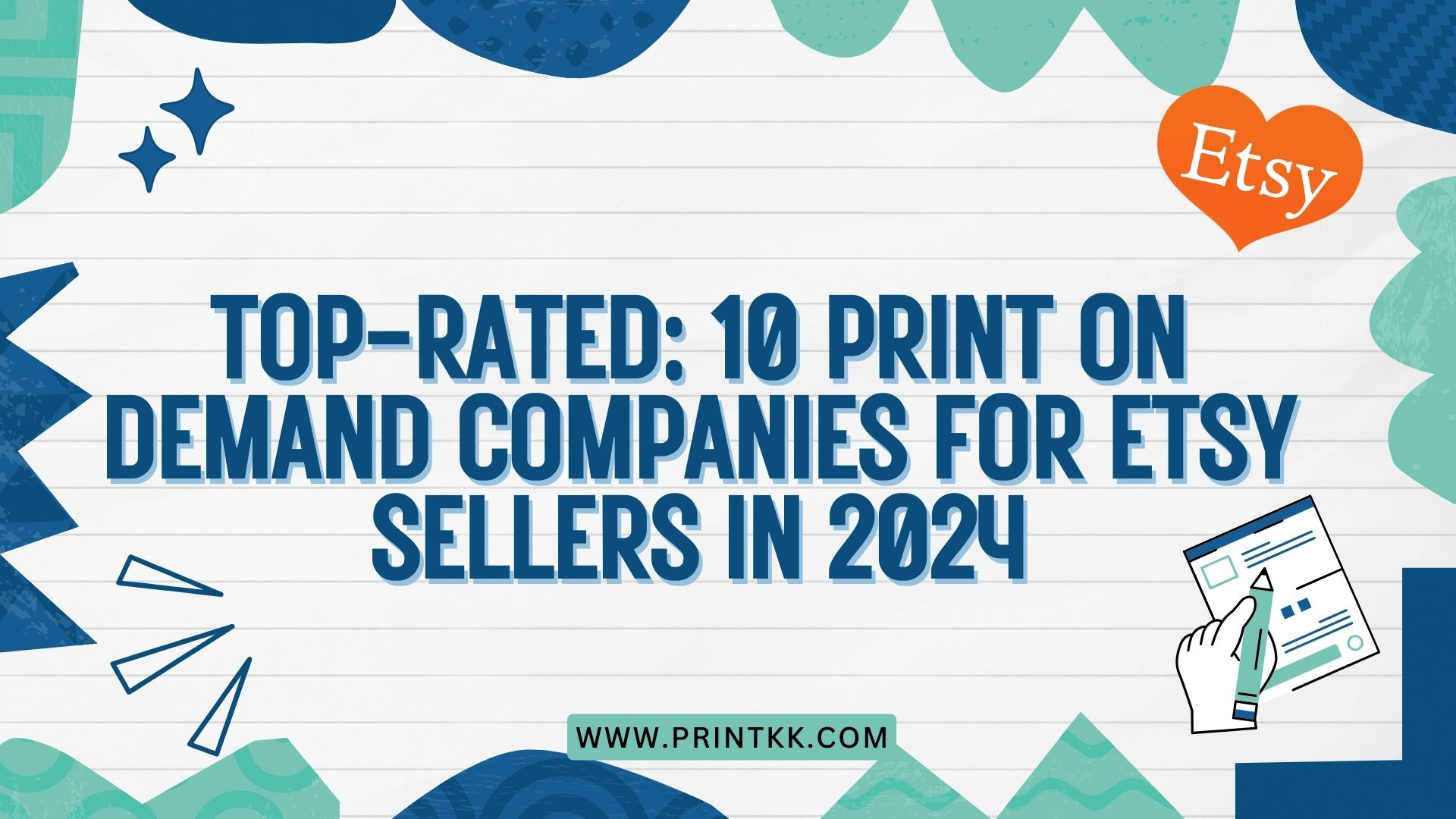 Top-Rated: 10 Print on Demand Companies for Etsy Sellers in 2024