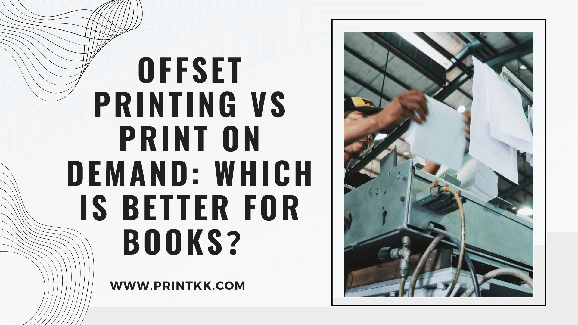 Offset Printing vs Print on Demand: Which Is Better for Books？