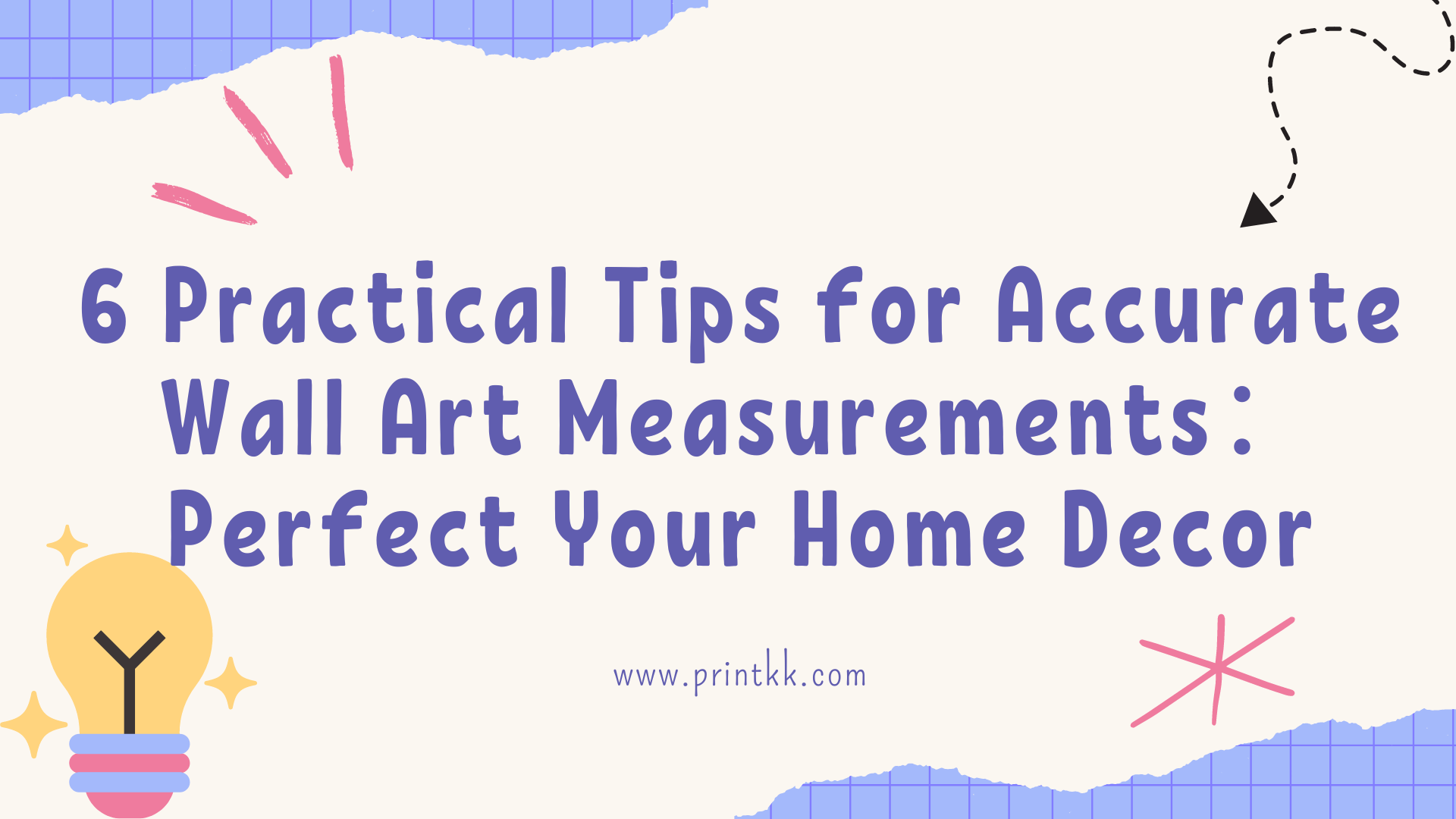 6 Practical Tips for Accurate Wall Art Measurements：Perfect Your Home Decor